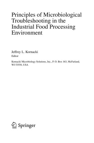 Principles of microbiological troubleshooting in the industrial food processing environment