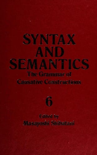 The Grammar of causative constructions