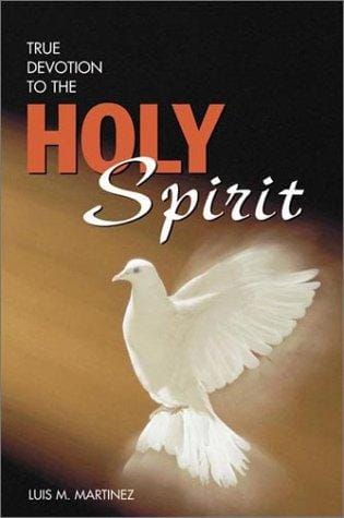 True devotion to the Holy Spirit