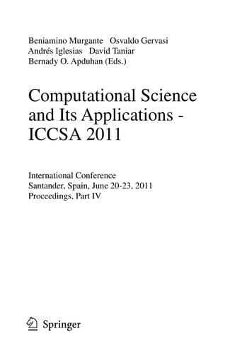 Computational Science and Its Applications - ICCSA 2011