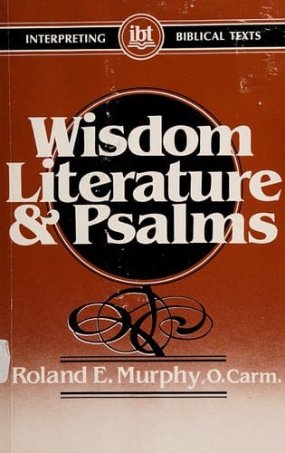 Wisdom literature and Psalms