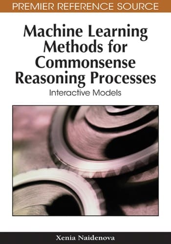 Machine learning methods for commonsense reasoning processes