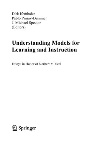 Understanding models for learning and instruction