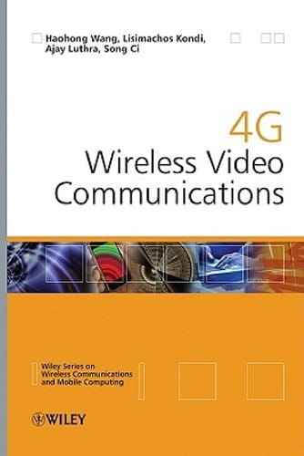 4G wireless video communications
