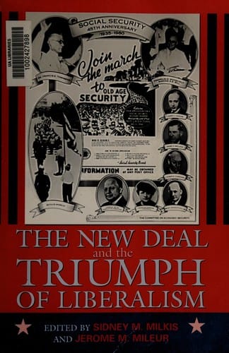 The New Deal and the triumph of liberalism
