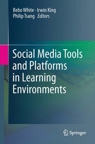 Social media tools and platforms in learning environments
