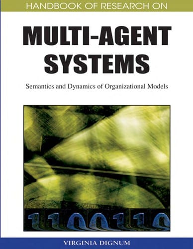 Handbook of research on multi-agent systems