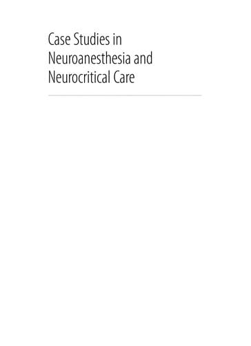 Case studies in neuroanesthesia and neurocritical care