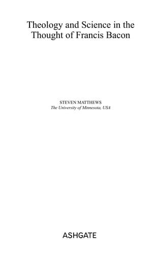 Theology and science in the thought of Francis Bacon