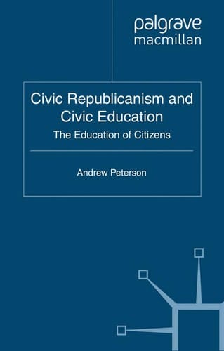 Civic republicanism and civic education