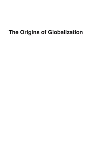 The origins of globalization