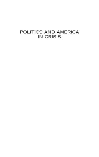 Politics and America in crisis