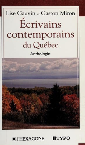 Écrivains contemporains du Québec