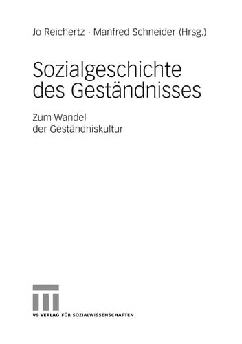 Sozialgeschichte des Geständnisses