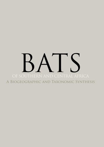 Bats of southern and central Africa