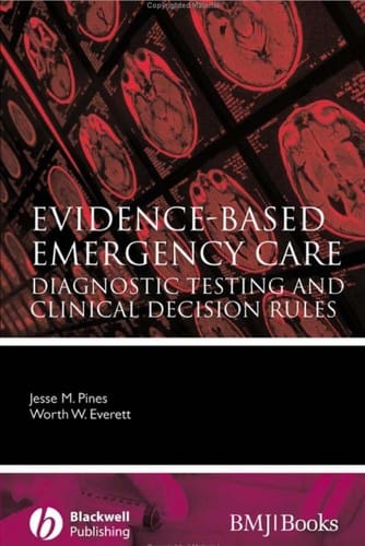 Evidence-based emergency care