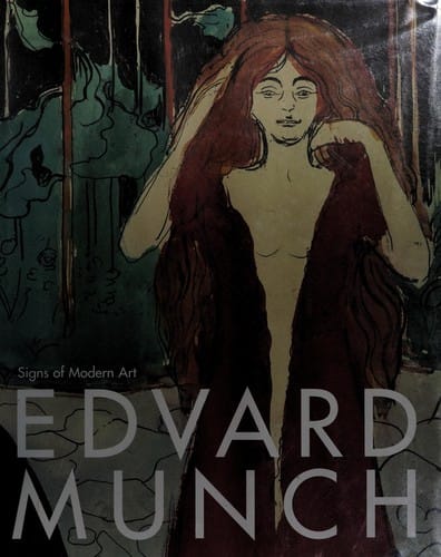 Edvard Munch: Zeichen der Moderne. Fondation Beyeler, Riehen/Basel, 18. M arz - 15. Juli 2007