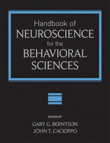 Handbook of neuroscience for the behavioral sciences