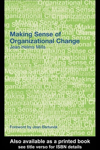 Making sense of organizational change