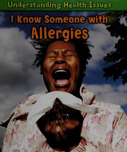 I know someone with allergies