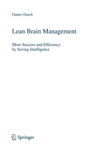 Lean brain management
