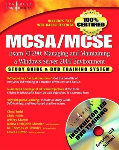 MCSA/MCSE managing and maintaining a Windows server 2003 environment