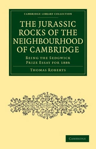 The Jurassic rocks of the neighbourhood of Cambridge