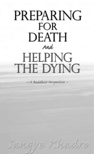 Preparing for death and helping the dying
