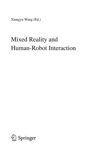 Mixed Reality and Human-Robot Interaction