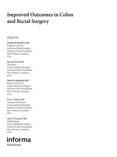 Improved outcomes in colon and rectal surgery