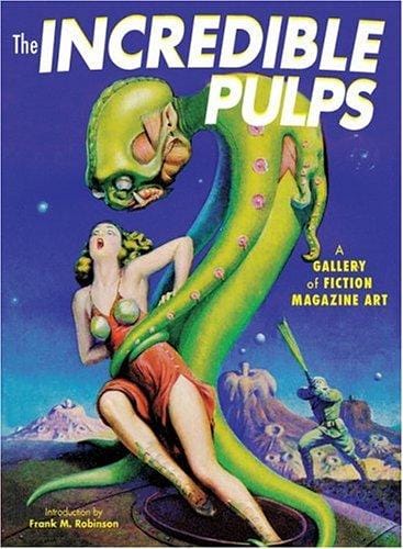 The incredible pulps