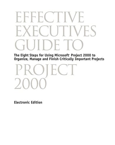 Effective executives guide to Project 2000