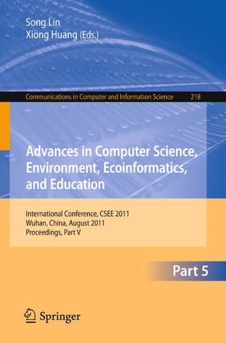 Advances in Computer Science, Environment, Ecoinformatics, and Education