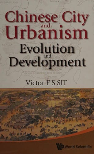 Chinese City and Urbanism