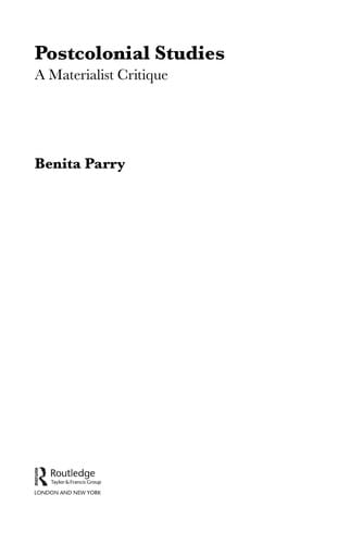 POSTCOLONIAL STUDIES: A MATERIALIST CRITIQUE