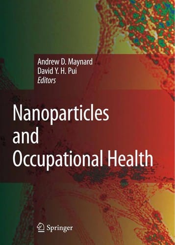 Nanoparticles and Occupational Health