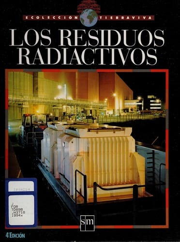 Los residuos radiactivos