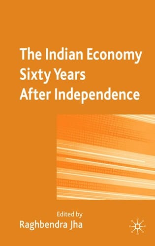 The Indian economy sixty years after independence