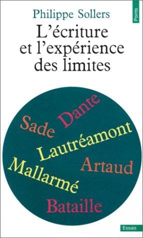 L' écriture et l'expérience des limites