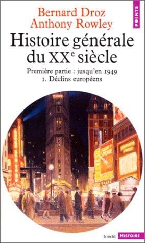 Histoire générale du Xxe siècle. Jusqu'en 1949, tome 1