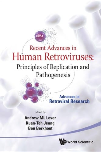 Recent advances in human retroviruses