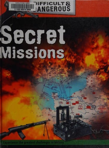 Secret missions