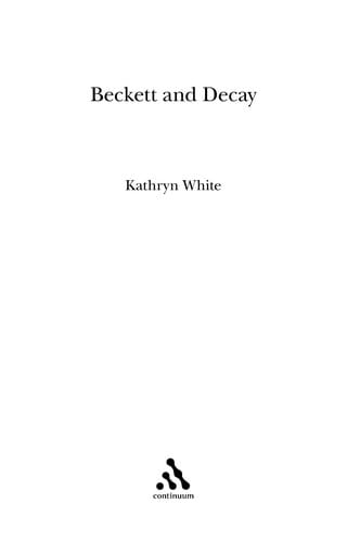 Beckett and decay