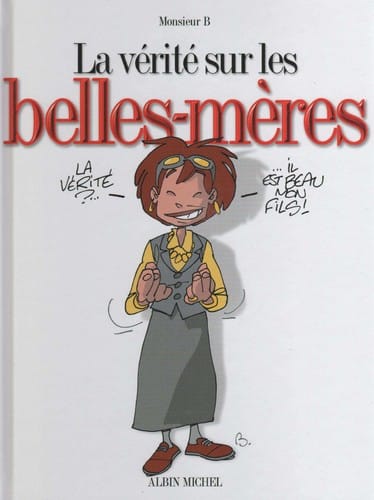 La ve rite  sur les belles-me  res