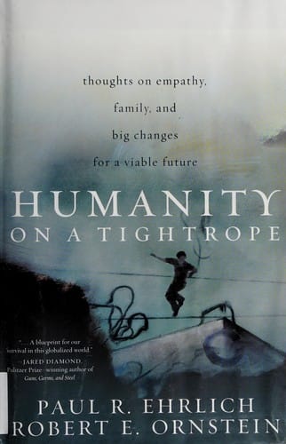 Humanity on a tightrope