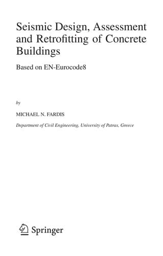 Seismic Design, Assessment and Retrofitting of Concrete Buildings