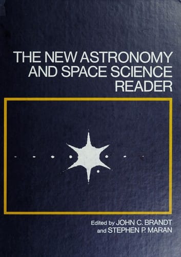 The New astronomy and space science reader