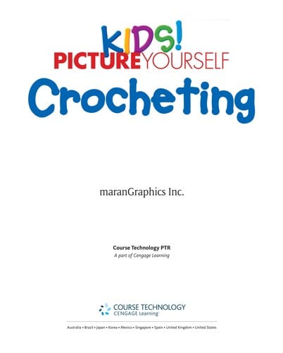 Kids! picture yourself crocheting