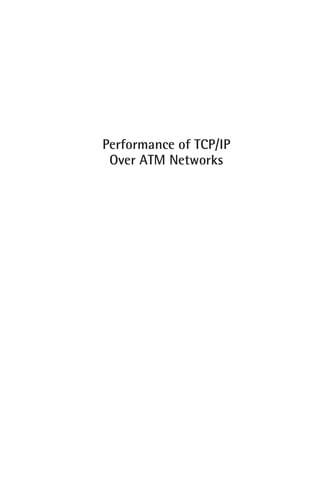 Performance of TCP/IP over ATM networks