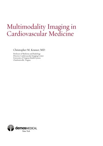Multimodality imaging in cardiovascular medicine